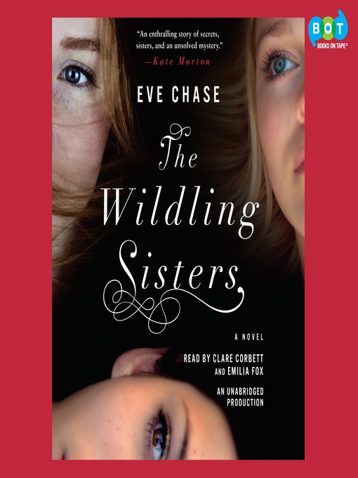 Title details for The Wildling Sisters by Eve Chase - Available